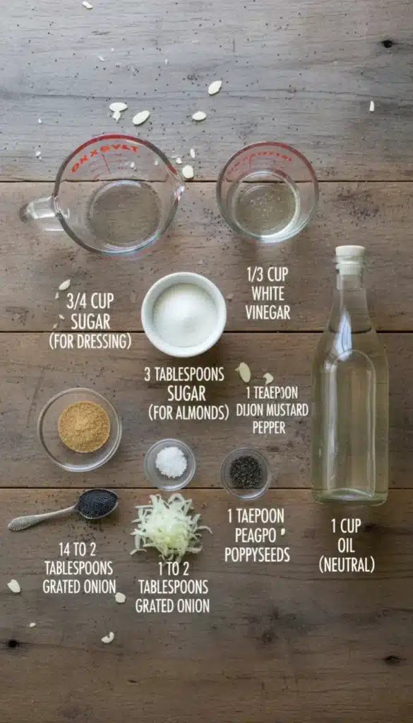 Key Ingredients for the Poppyseed Dressing